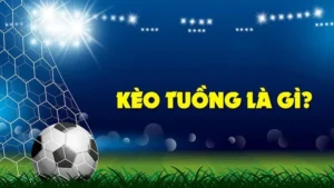 Cách Chơi Kèo Tuồng Tại Keovip.blog: Bí Quyết Chiến Thắng
